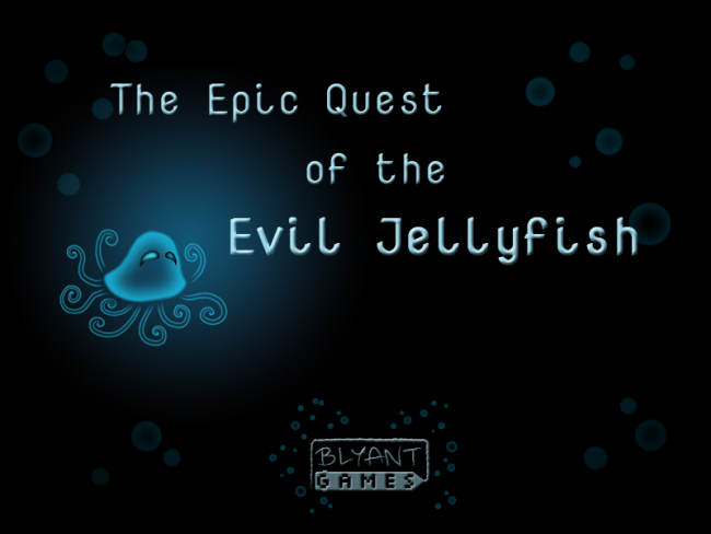 The Epic Quest of the Evil Jellyfish